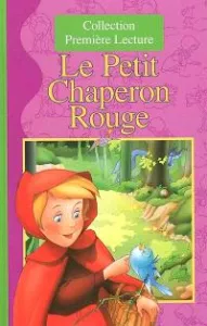 Petit Chaperon Rouge (Le)
