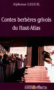 Contes berbères grivois du Haut-Atlas