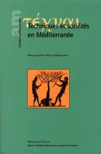 Techniques et sociétés en Méditerranée