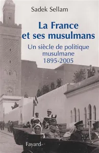 France et ses musulmans (La)