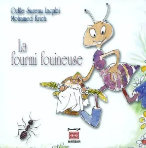 Fourmi fouineuse (La)