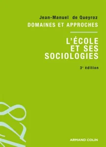 Ecole et ses sociologies (L')