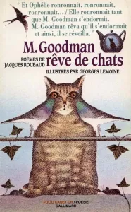 M. Goodman rêve de chats
