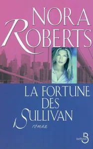 Fortune des Sullivan (La)