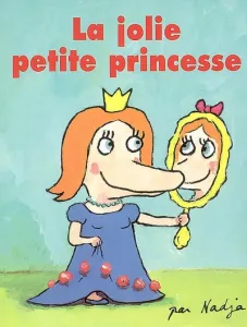 Jolie petite princesse (La)