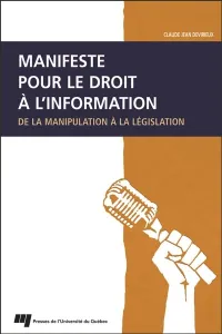 Manifeste pour le droit à l'information de la manipulation à la législation