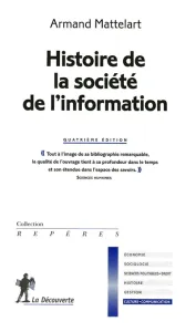 Histoire de la société de l'information.