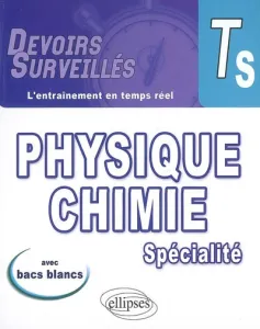 Physique-Chimie Tle S spécialité