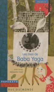 Les oies de Baba Yaga