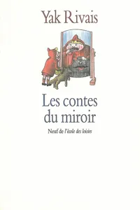 Contes du miroir (Les)