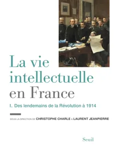 Vie intellectuelle en France (La)
