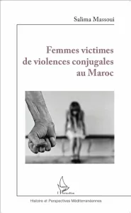 Femmes victimes de violences conjugales au Maroc