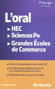L'oral HEC, Sciences Po, grandes écoles de commerce