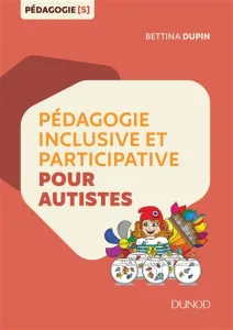 Pédagogie inclusive et participative pour autistes