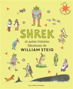Shrek et autres histoires fabuleuses de William Steig