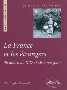 La France et les étrangers
