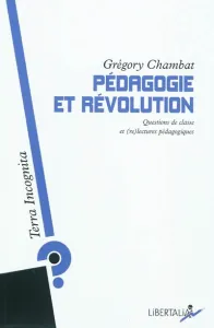 Pédagogie et révolution