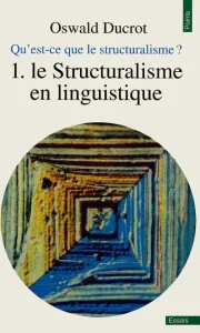 Structuralisme en linguistique (Le)