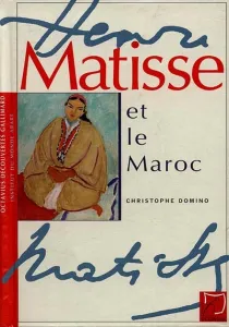 Henri Matisse et le Maroc