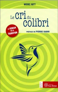 Cri du colibri (Le)