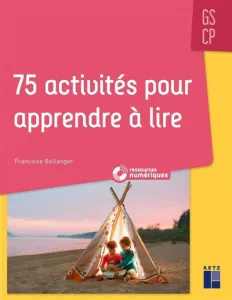 75 activités pour apprendre à lire