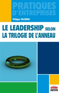 Leadership selon la trilogie de l'anneau (Le)