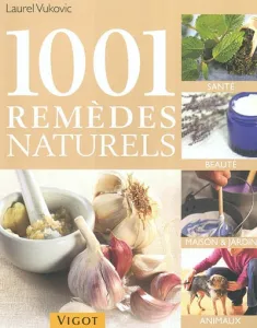 1001 remèdes naturels