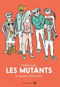 Mutants (Les)