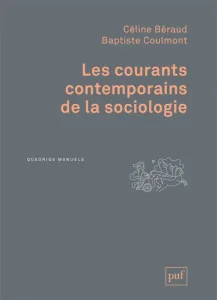 Courants contemporains de la sociologie (Les)