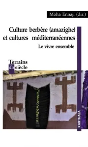 Culture berbère (amazighe) et cultures méditerranéennes