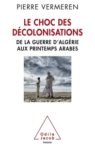 Choc des décolonisations (Le)
