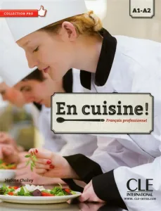 En cuisine ! français professionnel