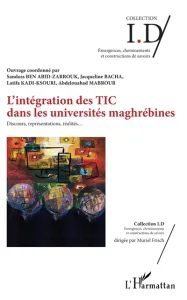 L'intégration des TIC dans les universités maghrébines