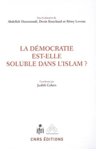Démocratie est-elle soluble dans l'islam ? (La)