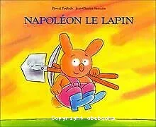 Napoléon le lapin