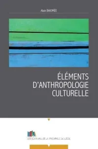 Eléments d'anthropologie culturelle