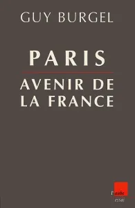 Paris, avenir de la France