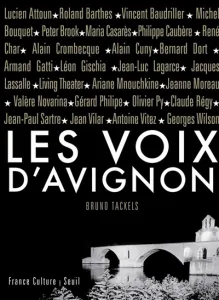 Les voix d'Avignon (1947-2007)