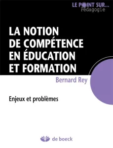 Notion de compétence en éducation et formation (La)