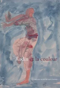 Rodin et la couleur