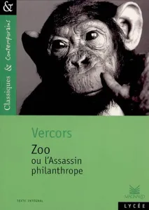 Zoo ou L'assassin philanthrope