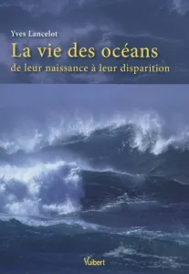 La vie des océans