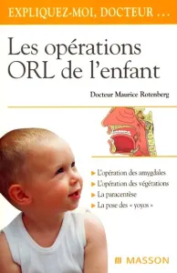 Les opérations ORL de l'enfant