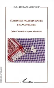 Ecritures palestiniennes francophones