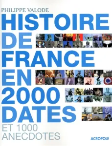 Histoire de France en 2.000 dates