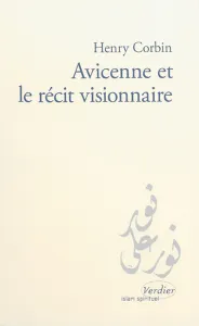 Avicenne et le récit visionnaire