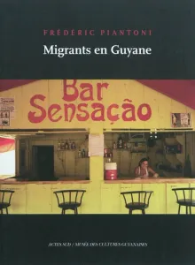 Migrants en Guyane