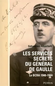 Les services secrets du général de Gaulle