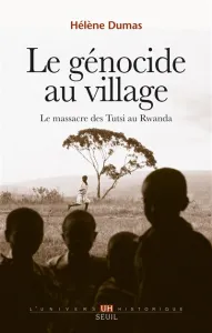 Le génocide au village
