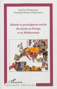 Identité et participation sociale des jeunes en Europe et en Méditerranée